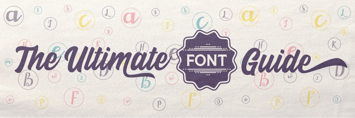 ultimate font guide